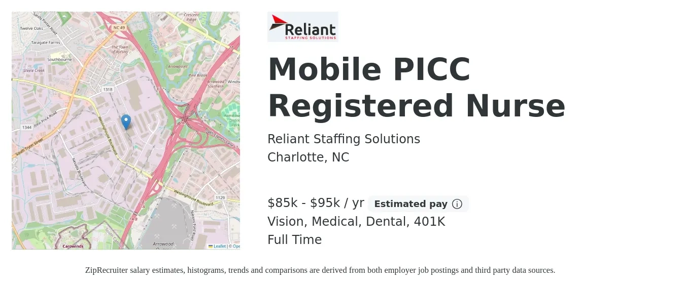 Reliant Staffing Solutions job posting for a Mobile PICC Registered Nurse in Charlotte, NC with a salary of $85,000 to $95,000 Yearly and benefits including dental, life_insurance, medical, vision, and 401k with a map of Charlotte location.