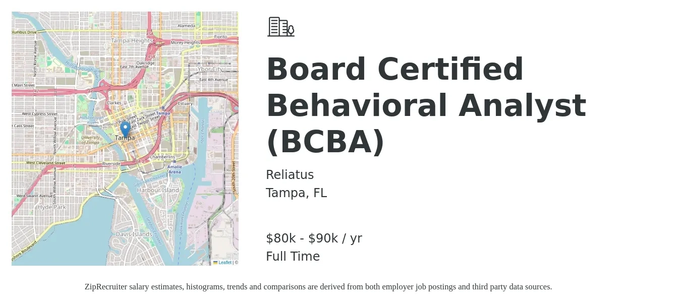 Reliatus job posting for a Board Certified Behavioral Analyst (BCBA) in Tampa, FL with a salary of $80,000 to $90,000 Yearly with a map of Tampa location.