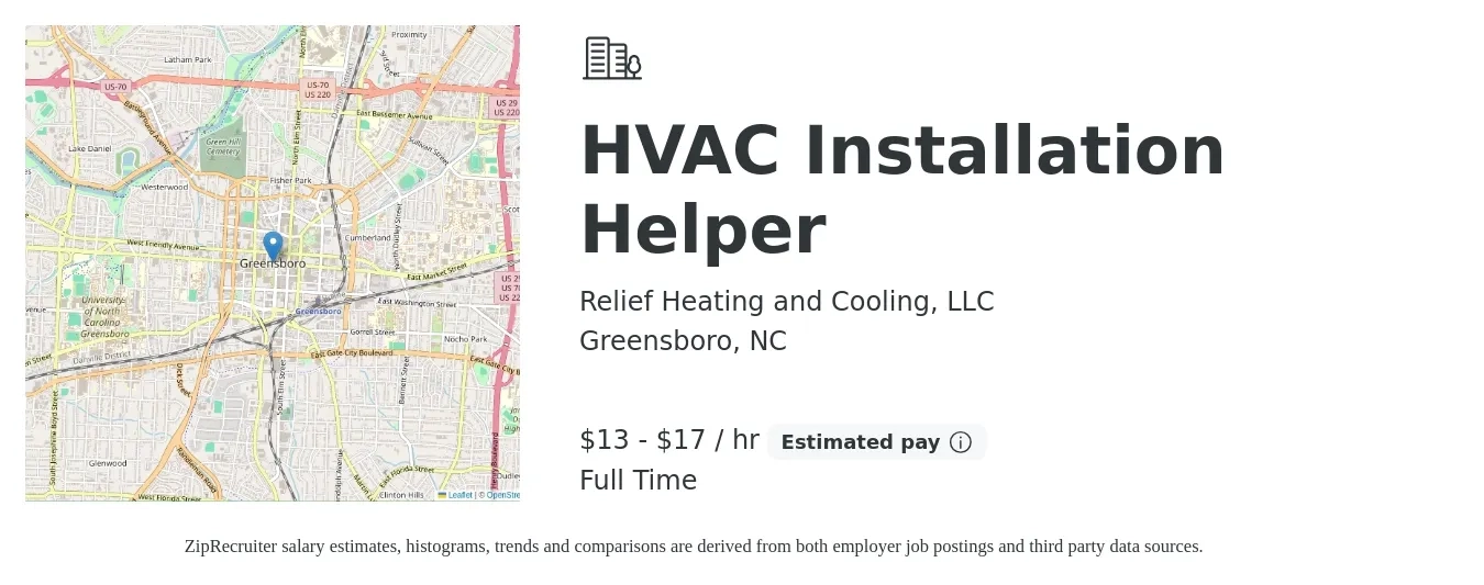Relief Heating and Cooling, LLC job posting for a HVAC Installation Helper in Greensboro, NC with a salary of $21 to $32 Hourly with a map of Greensboro location.