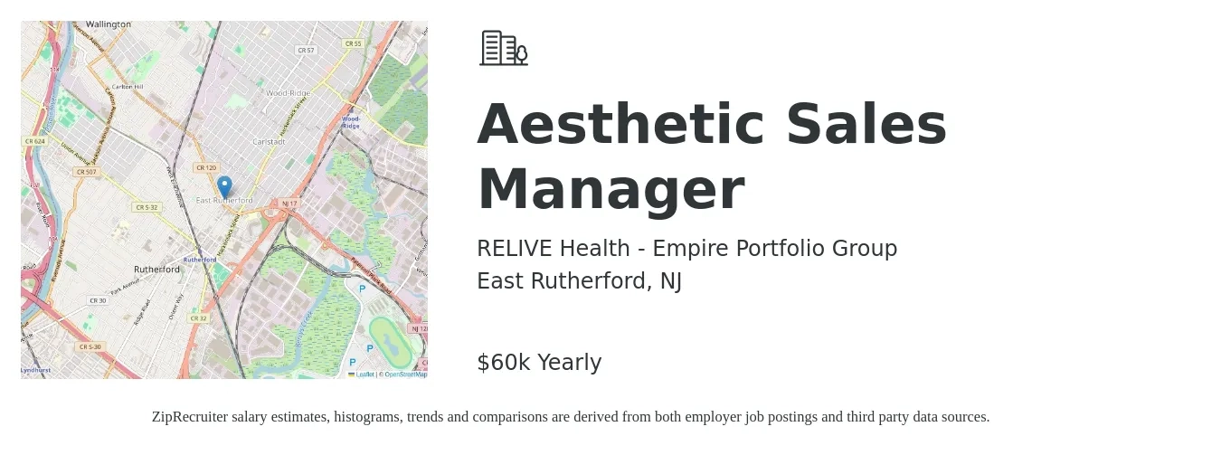 RELIVE Health - Empire Portfolio Group job posting for a Aesthetic Sales Manager in East Rutherford, NJ with a salary of $60,000 Yearly with a map of East Rutherford location.