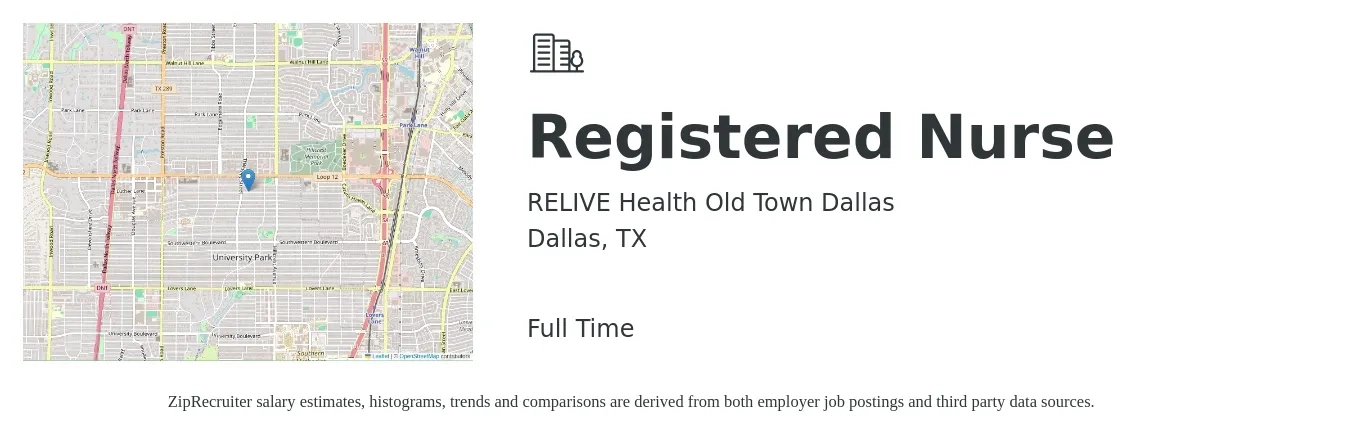 RELIVE Health Old Town Dallas job posting for a Registered Nurse in Dallas, TX with a salary of $30 to $48 Hourly with a map of Dallas location.