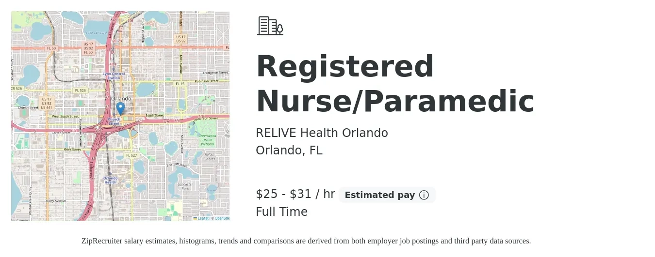 RELIVE Health Orlando job posting for a Registered Nurse/Paramedic in Orlando, FL with a salary of $27 to $33 Hourly with a map of Orlando location.