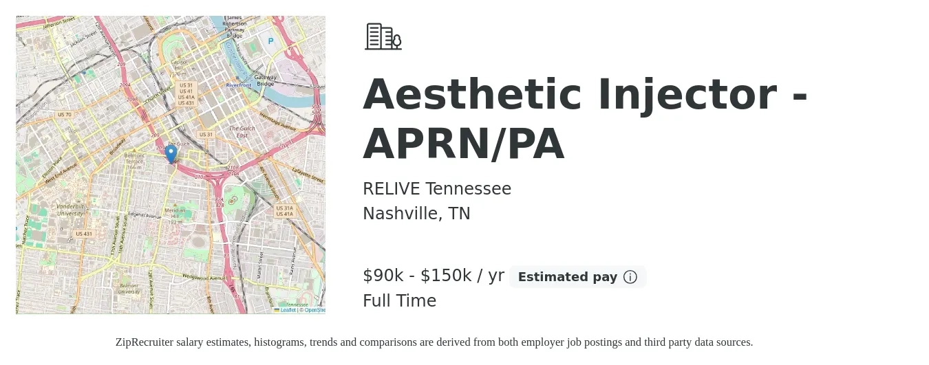 RELIVE Tennessee job posting for a Aesthetic Injector - APRN/PA in Nashville, TN with a salary of $90,000 to $150,000 Yearly with a map of Nashville location.