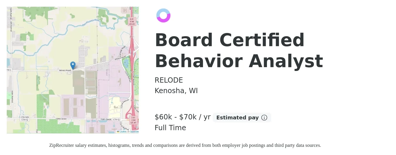 RELODE job posting for a Board Certified Behavior Analyst in Kenosha, WI with a salary of $60,000 to $70,000 Yearly with a map of Kenosha location.