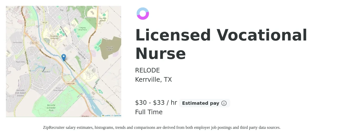RELODE job posting for a Licensed Vocational Nurse in Kerrville, TX with a salary of $32 to $35 Hourly with a map of Kerrville location.