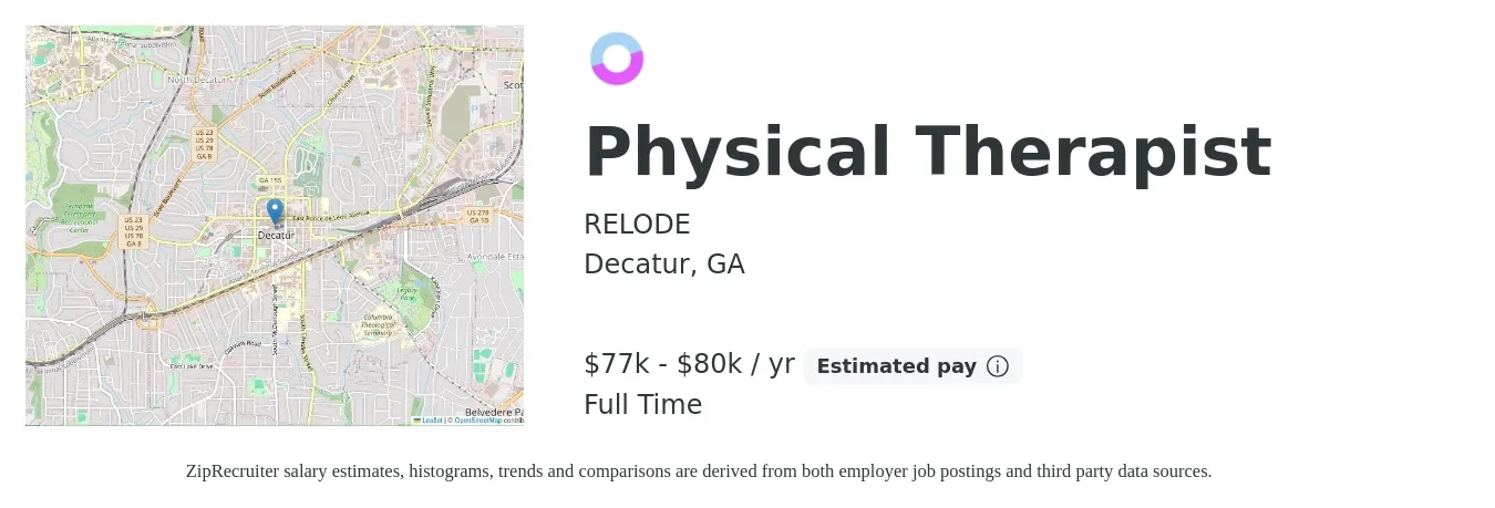 RELODE job posting for a Physical Therapist in Decatur, GA with a salary of $77,000 to $80,000 Yearly with a map of Decatur location.