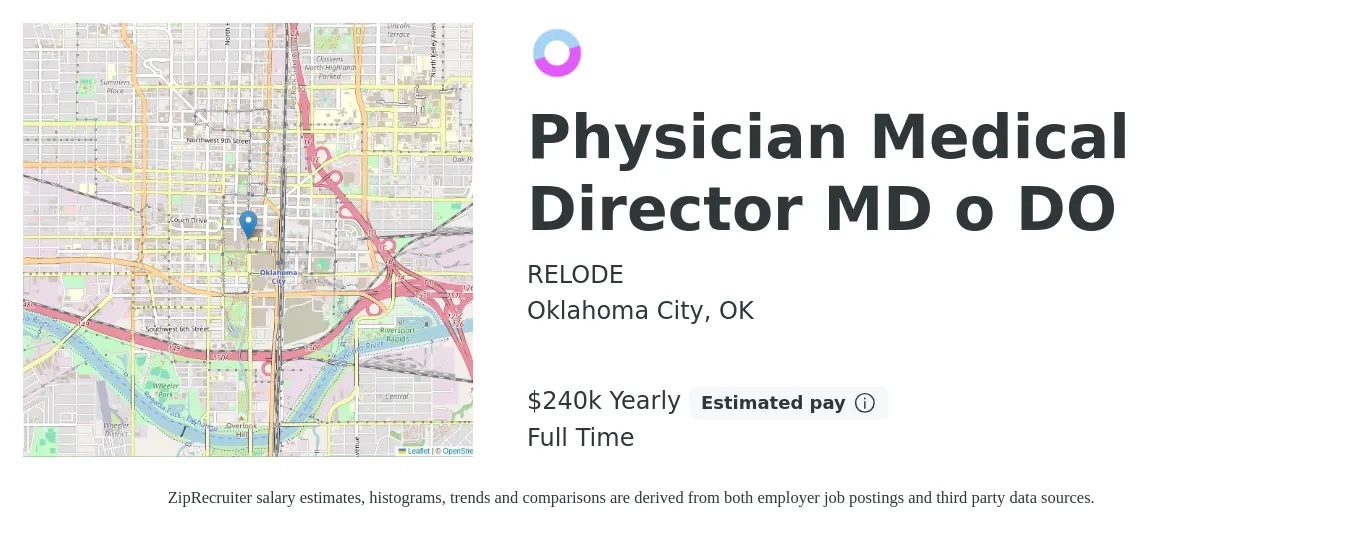 RELODE job posting for a Physician Medical Director MD o DO in Oklahoma City, OK with a salary of $240,000 Yearly with a map of Oklahoma City location.