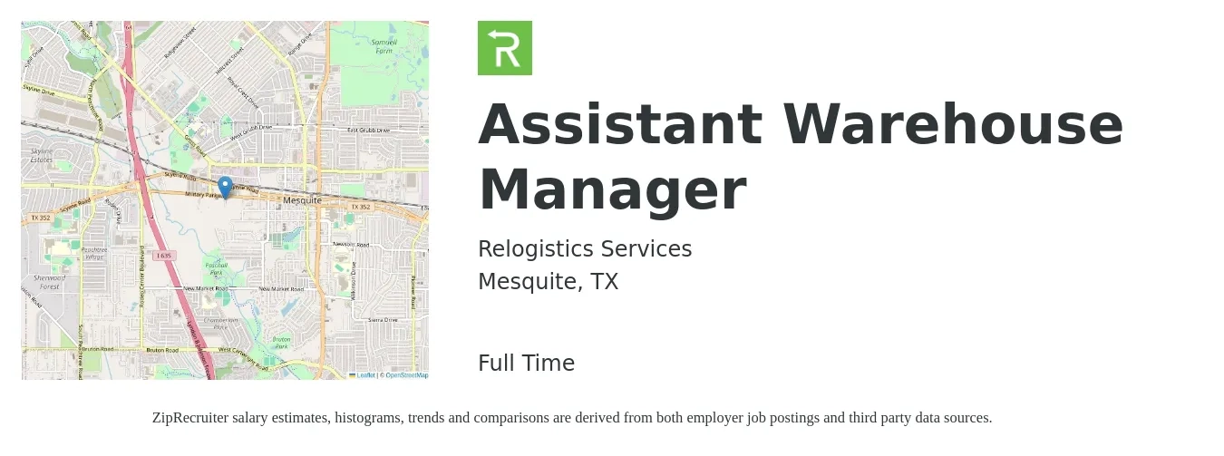 Relogistics Services job posting for a Assistant Warehouse Manager in Mesquite, TX with a salary of $17 to $27 Hourly with a map of Mesquite location.