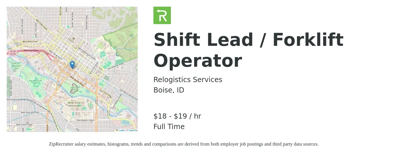 Relogistics Services job posting for a Shift Lead / Forklift Operator in Boise, ID with a salary of $19 to $20 Hourly with a map of Boise location.