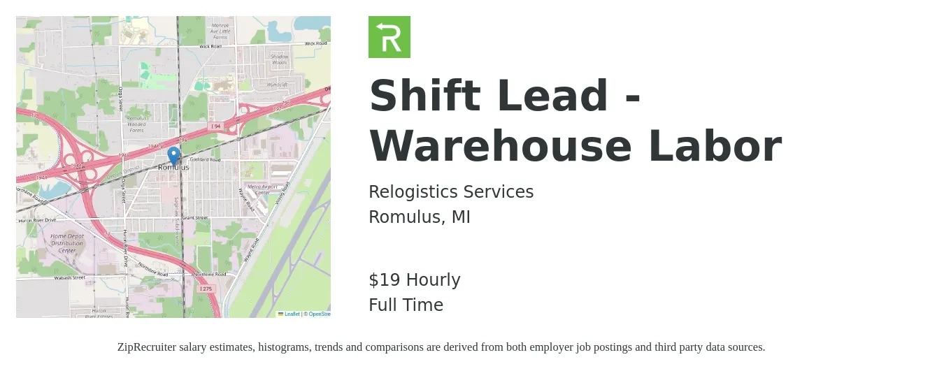 Relogistics Services job posting for a Shift Lead - Warehouse Labor in Romulus, MI with a salary of $20 Hourly with a map of Romulus location.