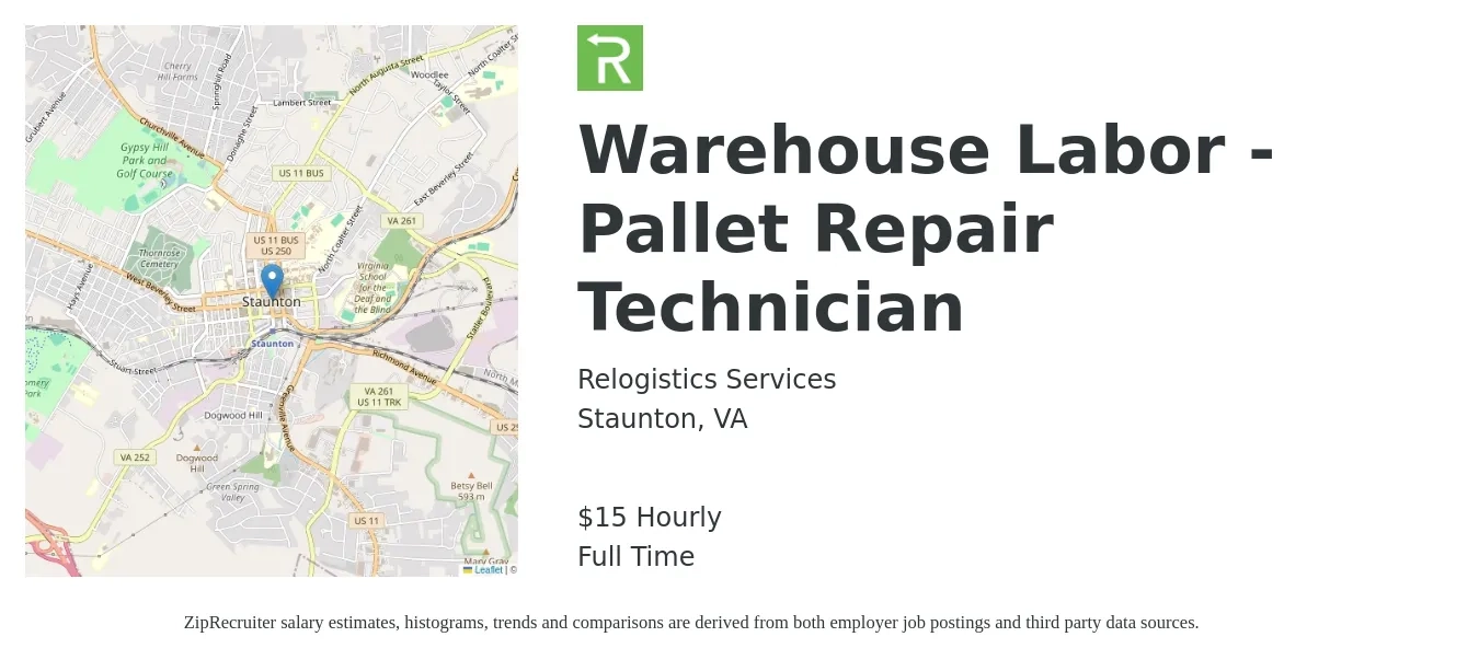 Relogistics Services job posting for a Warehouse Labor - Pallet Repair Technician in Staunton, VA with a salary of $16 Hourly with a map of Staunton location.