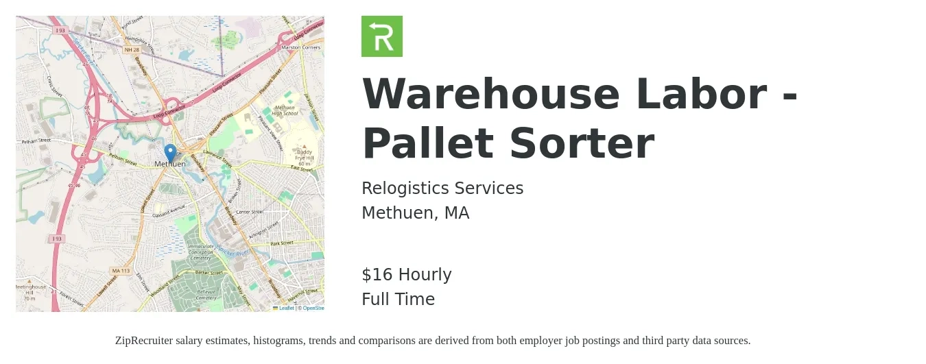 Relogistics Services job posting for a Warehouse Labor - Pallet Sorter in Methuen, MA with a salary of $17 Hourly with a map of Methuen location.