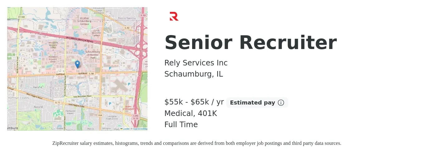 Rely Services Inc job posting for a Senior Recruiter in Schaumburg, IL with a salary of $55,000 to $65,000 Yearly and benefits including 401k, and medical with a map of Schaumburg location.