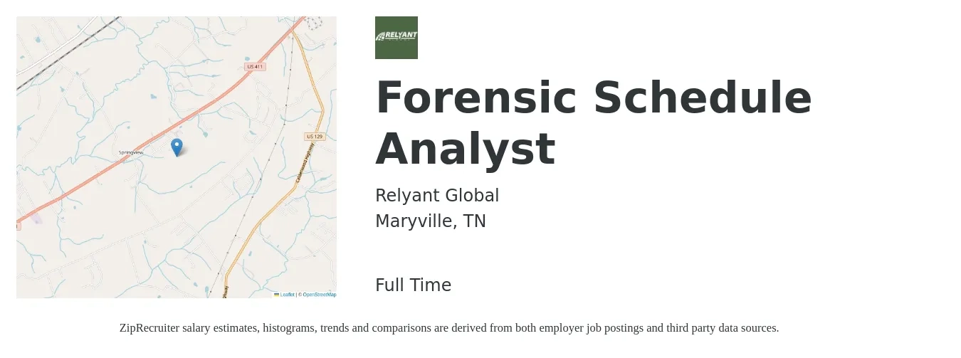 Relyant Global job posting for a Forensic Schedule Analyst in Maryville, TN with a salary of $59,000 to $91,200 Yearly with a map of Maryville location.