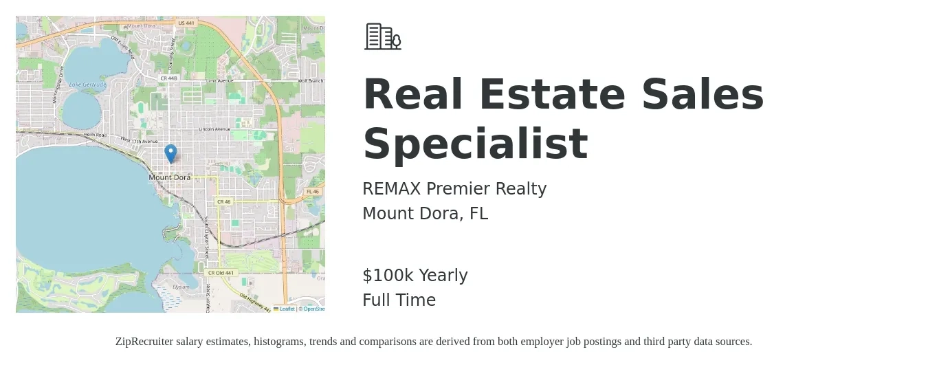 REMAX Premier Realty job posting for a Real Estate Sales Specialist in Mount Dora, FL with a salary of $100,000 Yearly with a map of Mount Dora location.
