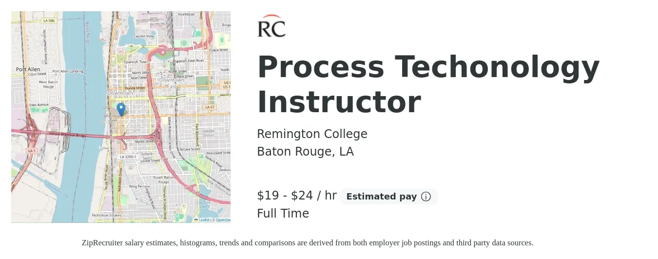 Remington College job posting for a Process Techonology Instructor in Baton Rouge, LA with a salary of $20 to $25 Hourly with a map of Baton Rouge location.