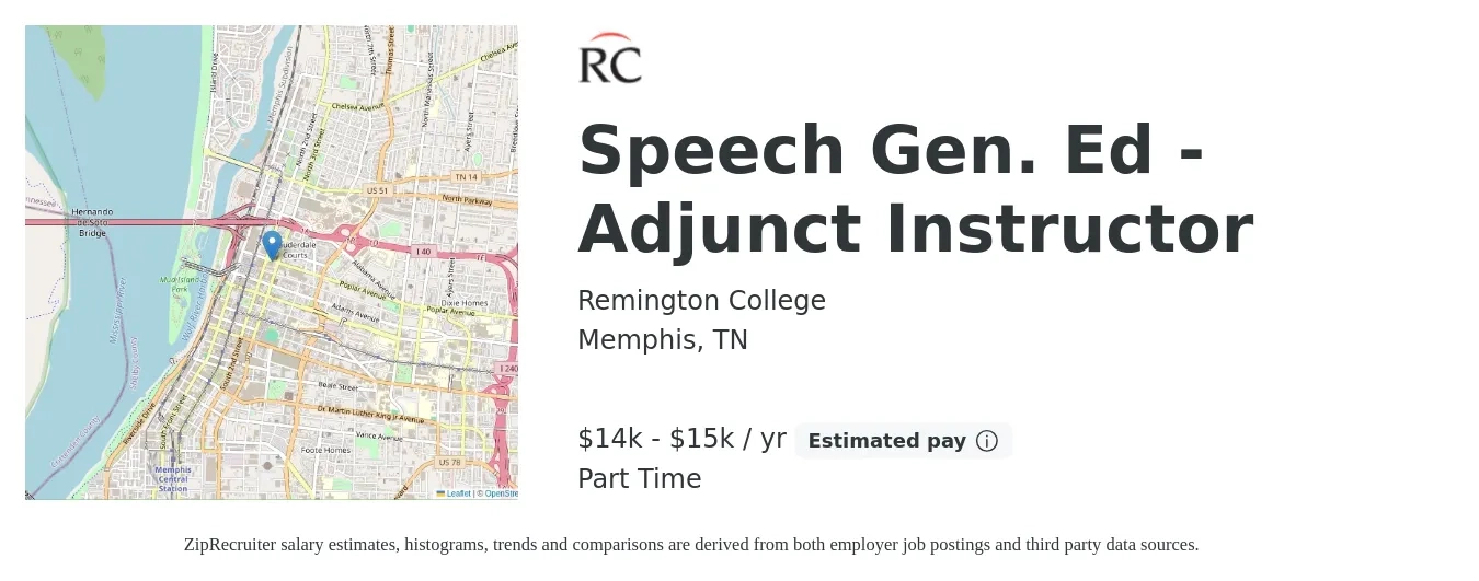 Remington College job posting for a Speech Gen. Ed - Adjunct Instructor in Memphis, TN with a salary of $14,000 to $15,600 Yearly with a map of Memphis location.