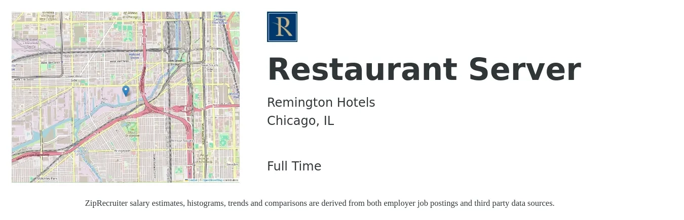 Remington Hotels job posting for a Restaurant Server in Chicago, IL with a salary of $10 to $16 Hourly with a map of Chicago location.