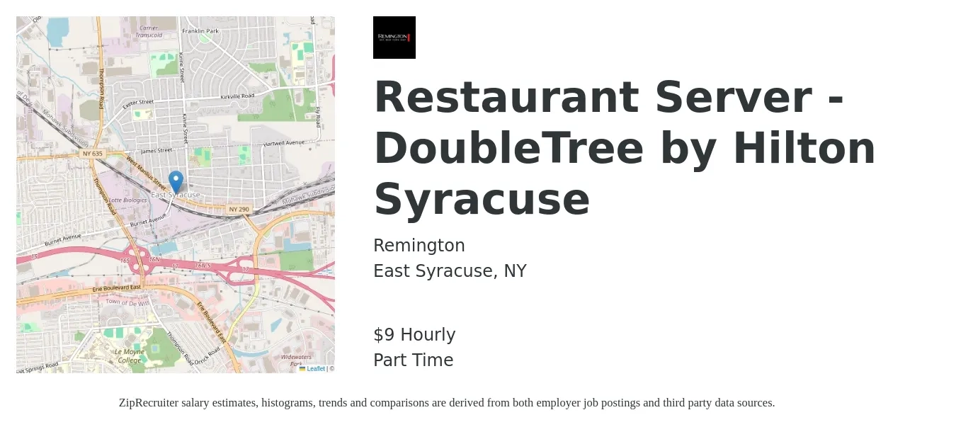 Remington job posting for a Restaurant Server - DoubleTree by Hilton Syracuse in East Syracuse, NY with a salary of $10 Hourly with a map of East Syracuse location.
