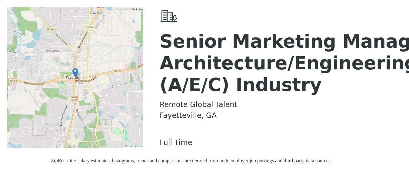 Remote Global Talent job posting for a Senior Marketing Manager - Architecture/Engineering/Construction (A/E/C) Industry in Fayetteville, GA with a salary of $79,100 to $115,100 Yearly with a map of Fayetteville location.