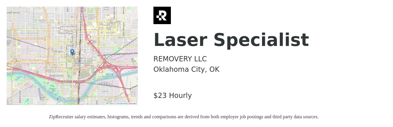 REMOVERY LLC job posting for a Laser Specialist in Oklahoma City, OK with a salary of $24 Hourly with a map of Oklahoma City location.