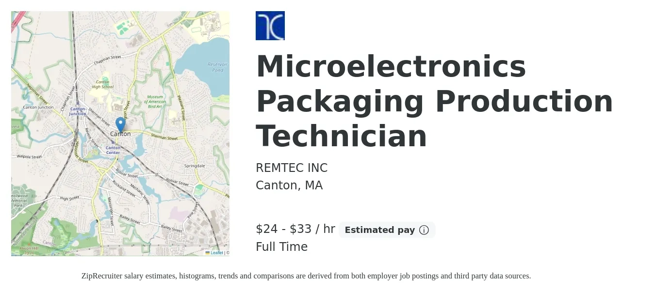 REMTEC INC job posting for a Microelectronics Packaging Production Technician in Canton, MA with a salary of $25 to $35 Hourly with a map of Canton location.
