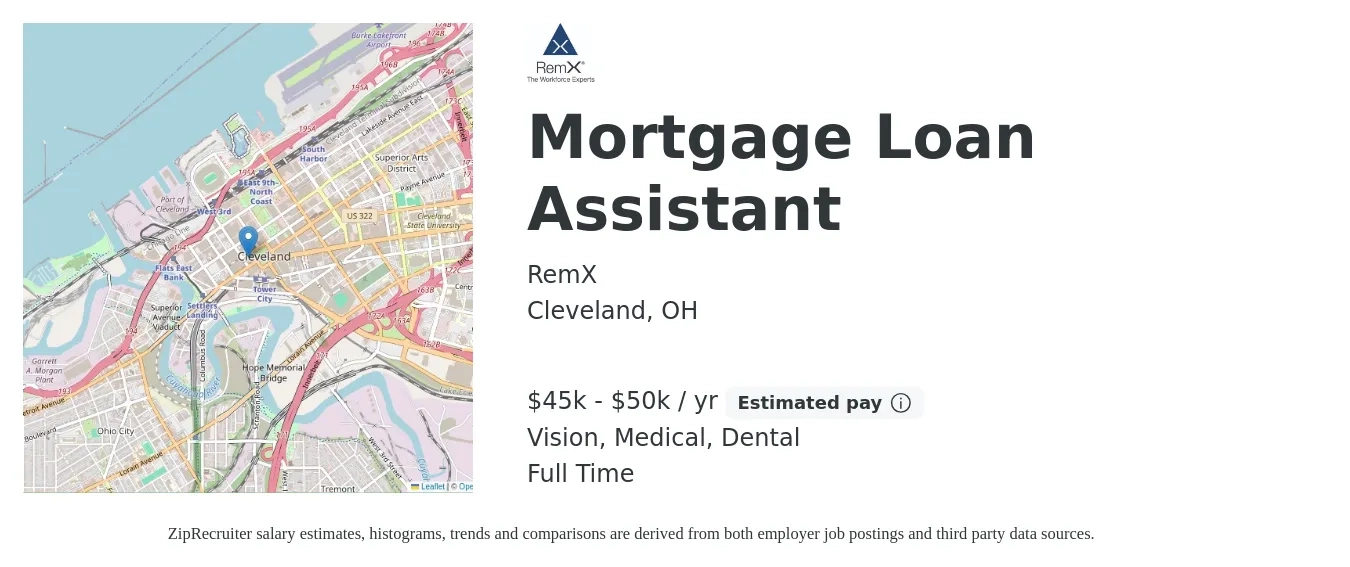 RemX job posting for a Mortgage Loan Assistant in Cleveland, OH with a salary of $45,000 to $50,000 Yearly and benefits including dental, life_insurance, medical, and vision with a map of Cleveland location.