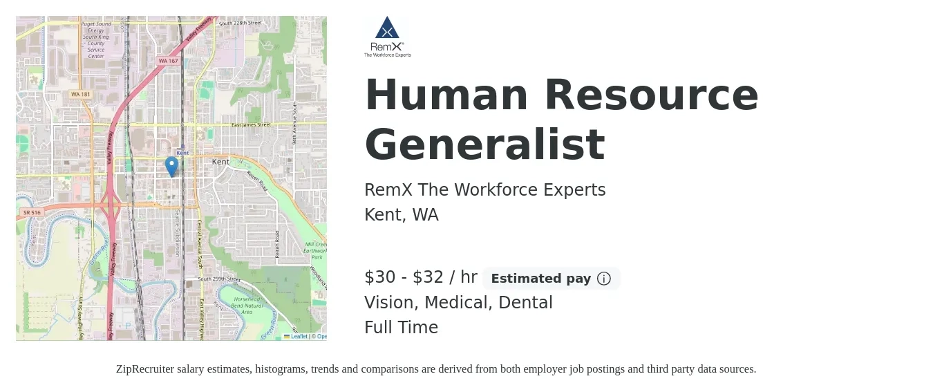 RemX The Workforce Experts job posting for a Human Resource Generalist in Kent, WA with a salary of $32 to $34 Hourly and benefits including vision, dental, and medical with a map of Kent location.