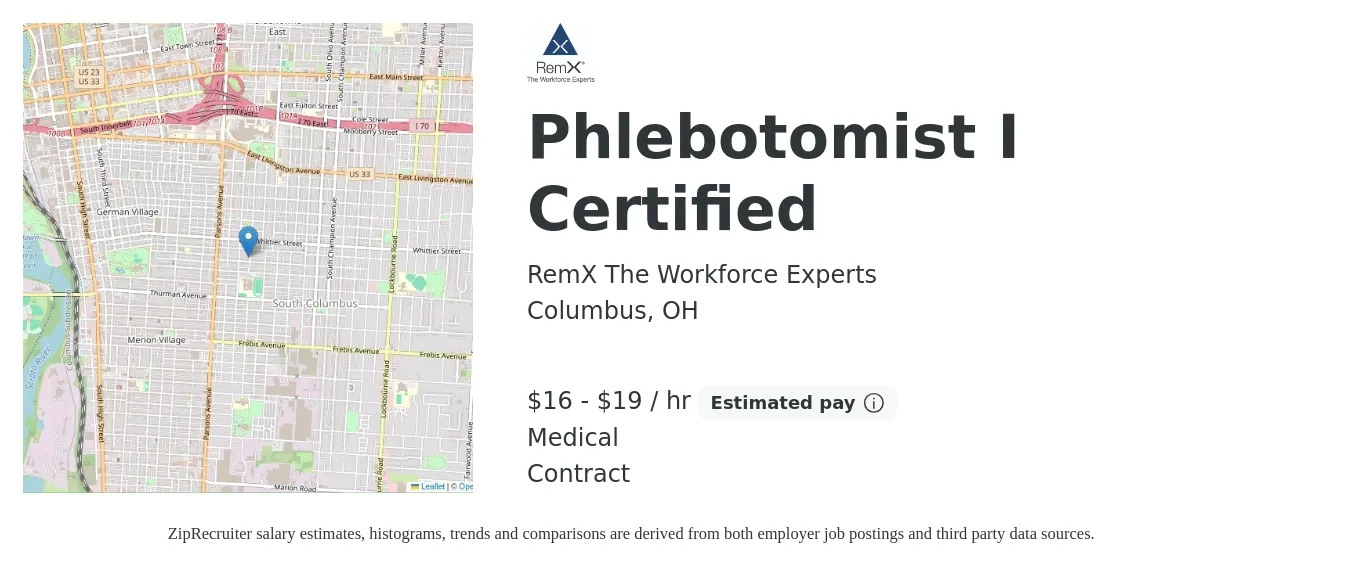 RemX The Workforce Experts job posting for a Phlebotomist I Certified in Columbus, OH with a salary of $17 to $20 Hourly and benefits including medical with a map of Columbus location.