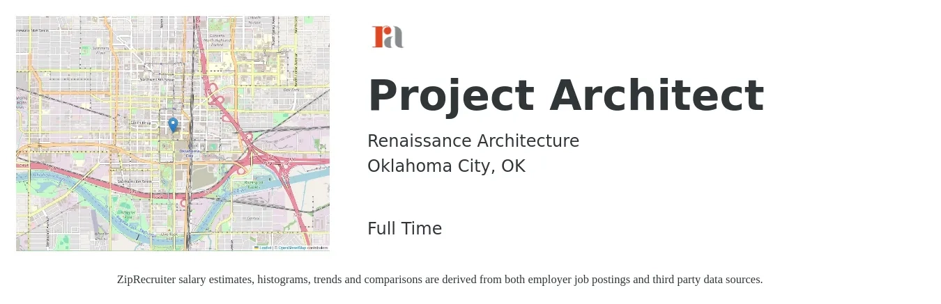 Renaissance Architecture job posting for a Project Architect in Oklahoma City, OK with a salary of $77,000 to $103,000 Yearly with a map of Oklahoma City location.