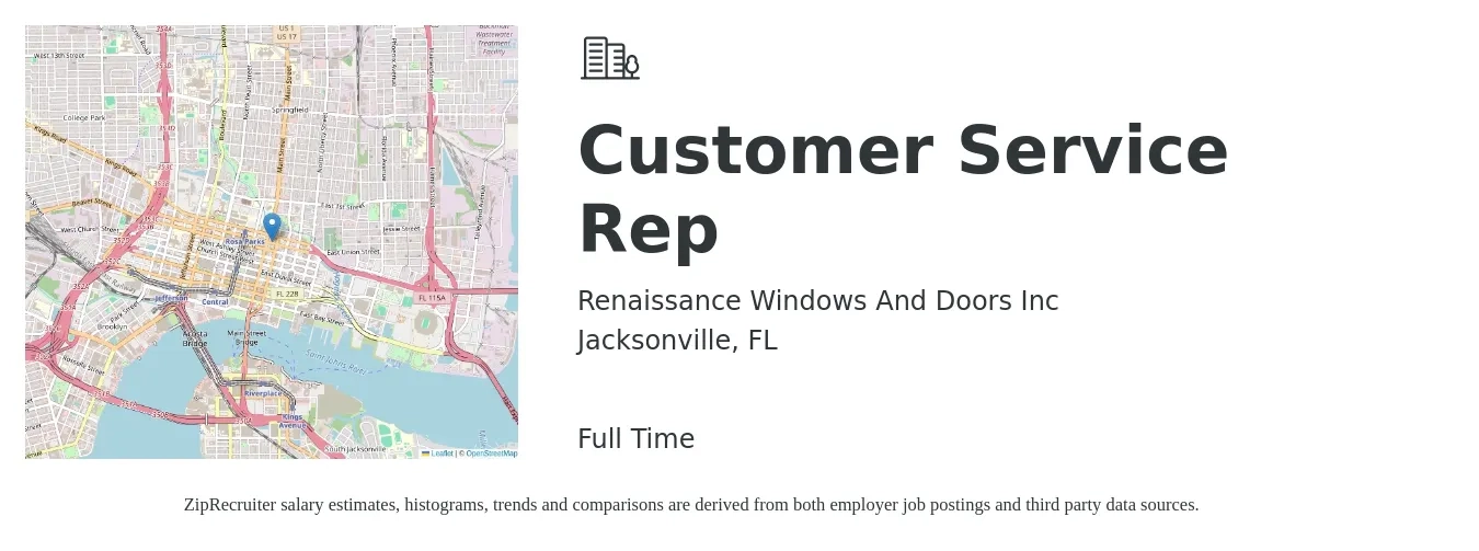 Renaissance Windows And Doors Inc job posting for a Customer Service Rep in Jacksonville, FL with a salary of $14 to $20 Hourly with a map of Jacksonville location.