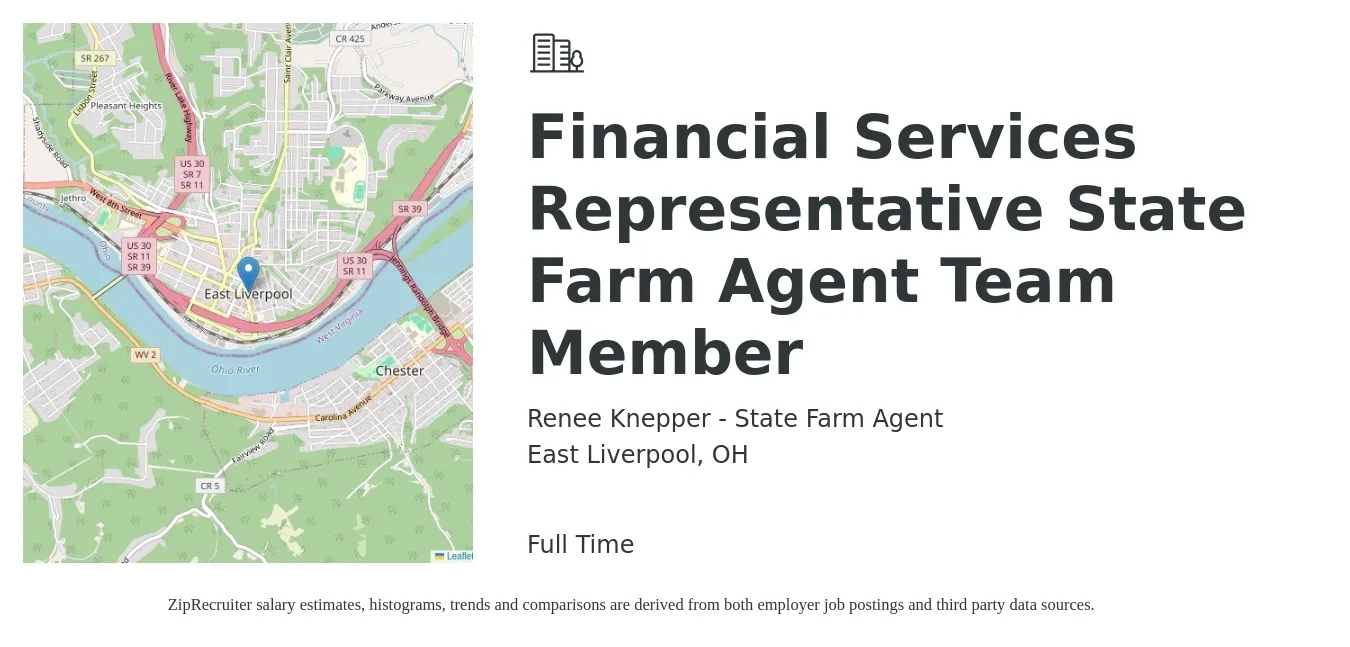 Renee Knepper - State Farm Agent job posting for a Financial Services Representative State Farm Agent Team Member in East Liverpool, OH with a salary of $17 to $27 Hourly with a map of East Liverpool location.