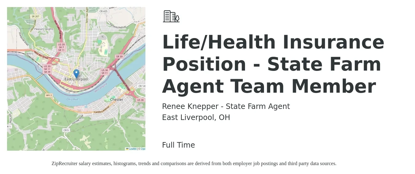 Renee Knepper - State Farm Agent job posting for a Life/Health Insurance Position - State Farm Agent Team Member in East Liverpool, OH with a salary of $51,700 to $109,700 Yearly with a map of East Liverpool location.