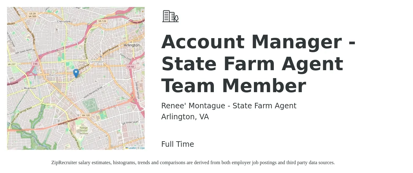Renee' Montague - State Farm Agent job posting for a Account Manager - State Farm Agent Team Member in Arlington, VA with a salary of $47,400 to $67,400 Yearly with a map of Arlington location.