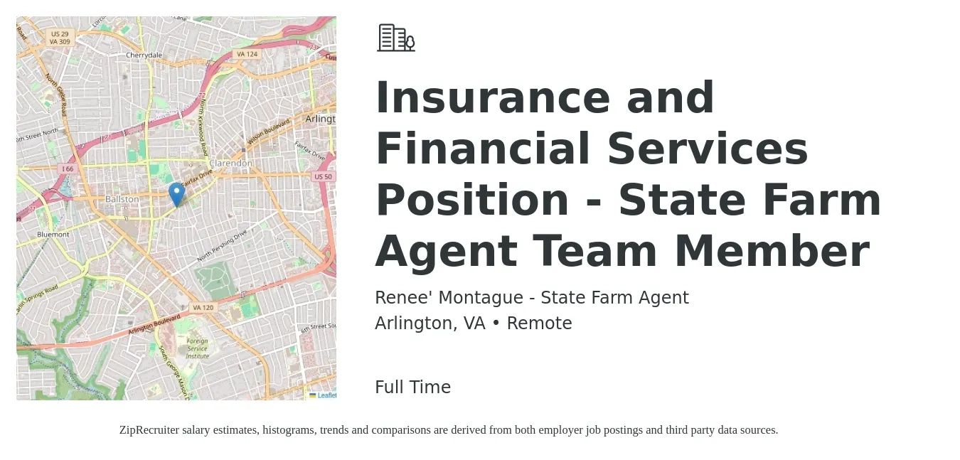Renee' Montague - State Farm Agent job posting for a Insurance and Financial Services Position - State Farm Agent Team Member in Arlington, VA with a salary of $48,600 to $72,000 Yearly with a map of Arlington location.