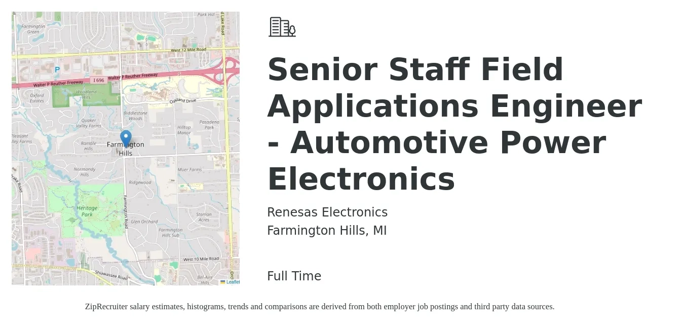 Renesas Electronics job posting for a Senior Staff Field Applications Engineer - Automotive Power Electronics in Farmington Hills, MI with a salary of $32 to $55 Hourly with a map of Farmington Hills location.