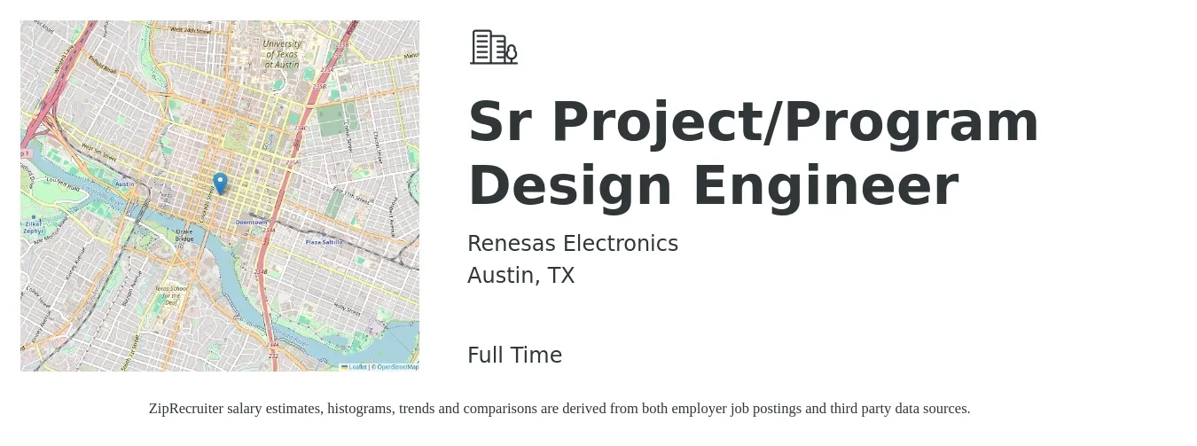 Renesas Electronics job posting for a Sr Project/Program Design Engineer in Austin, TX with a salary of $98,100 to $127,900 Yearly with a map of Austin location.