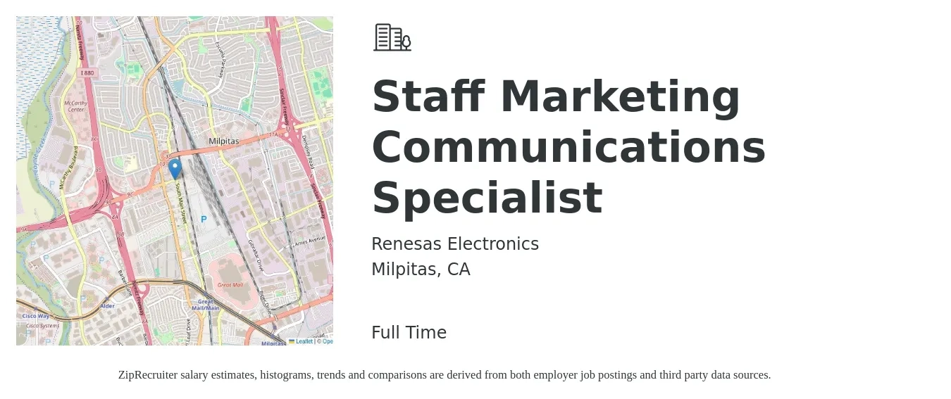 Renesas Electronics job posting for a Staff Marketing Communications Specialist in Milpitas, CA with a salary of $62,300 to $82,700 Yearly with a map of Milpitas location.