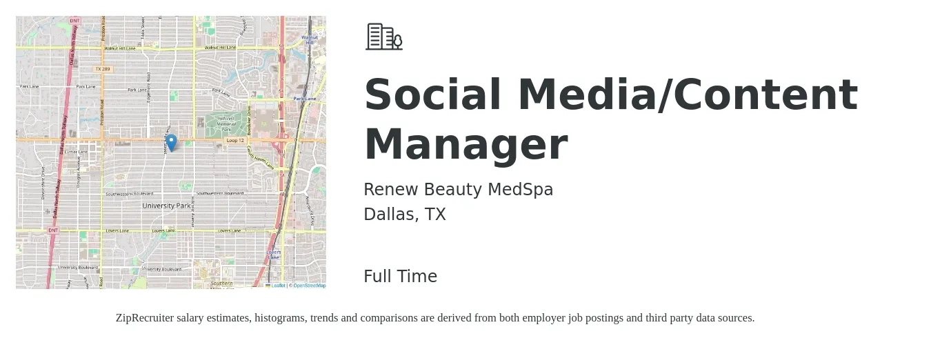 Renew Beauty MedSpa job posting for a Social Media/Content Manager in Dallas, TX with a salary of $44,400 to $71,500 Yearly with a map of Dallas location.