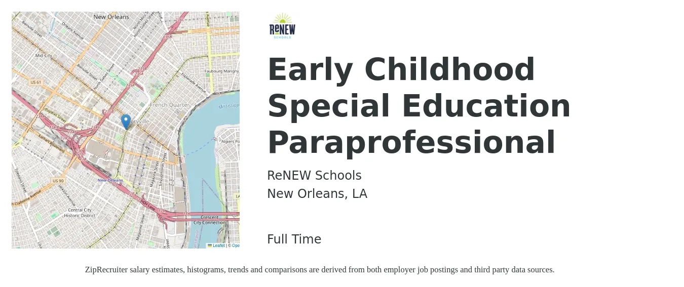 ReNEW Schools job posting for a Early Childhood Special Education Paraprofessional in New Orleans, LA with a salary of $14 to $21 Hourly with a map of New Orleans location.
