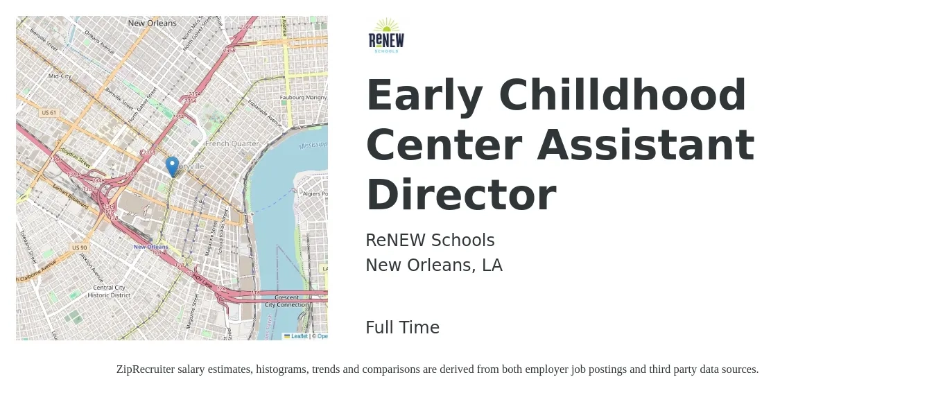 ReNEW Schools job posting for a Early Chilldhood Center Assistant Director in New Orleans, LA with a salary of $35,600 to $46,600 Yearly with a map of New Orleans location.