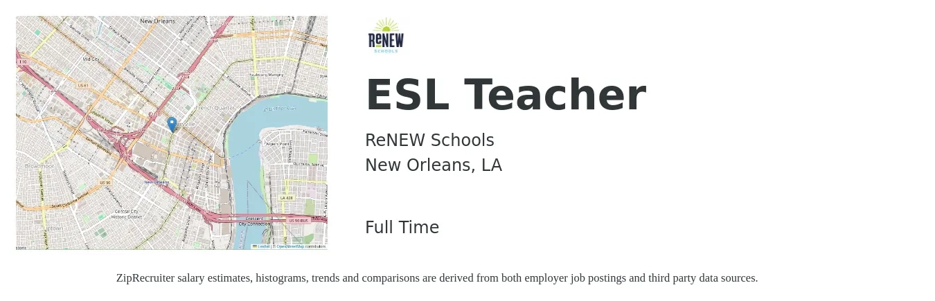 ReNEW Schools job posting for a ESL Teacher in New Orleans, LA with a salary of $37,200 to $56,500 Yearly with a map of New Orleans location.