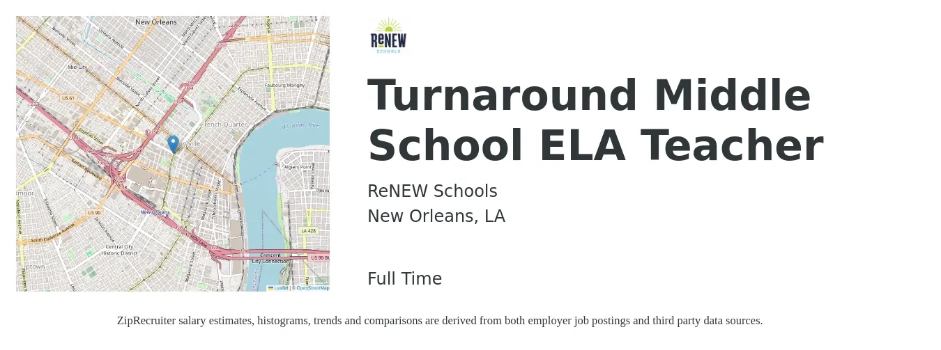 ReNEW Schools job posting for a Turnaround Middle School ELA Teacher in New Orleans, LA with a salary of $42,100 to $54,700 Yearly with a map of New Orleans location.
