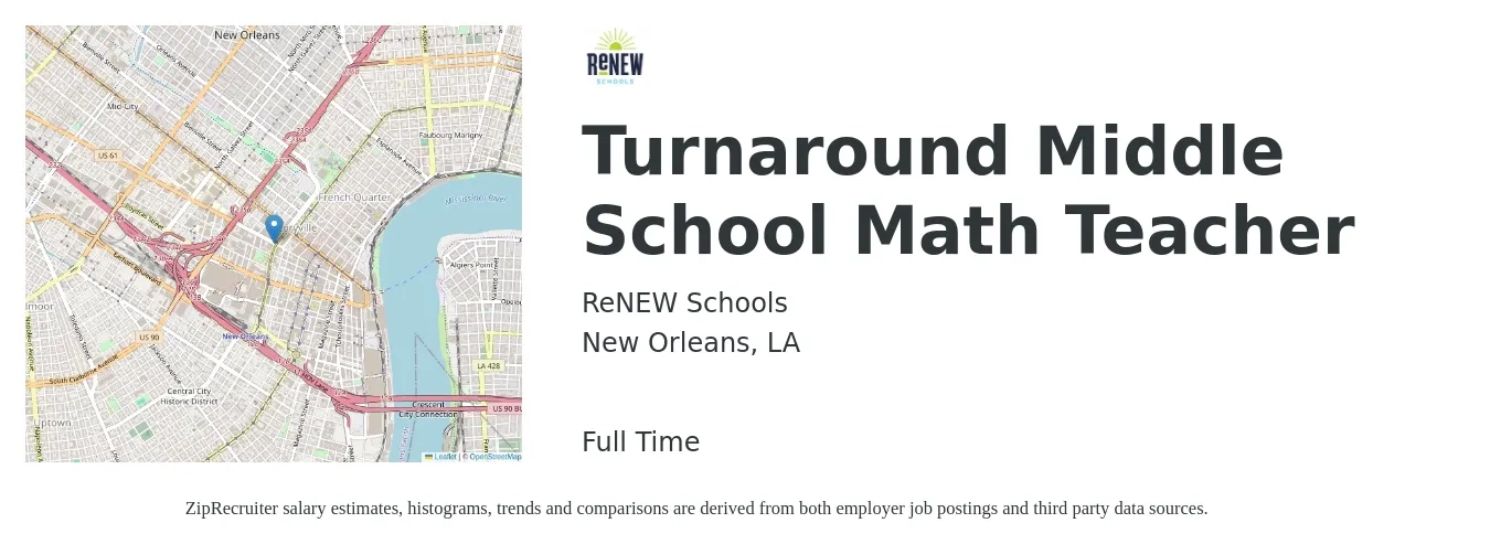 ReNEW Schools job posting for a Turnaround Middle School Math Teacher in New Orleans, LA with a salary of $42,100 to $54,700 Yearly with a map of New Orleans location.