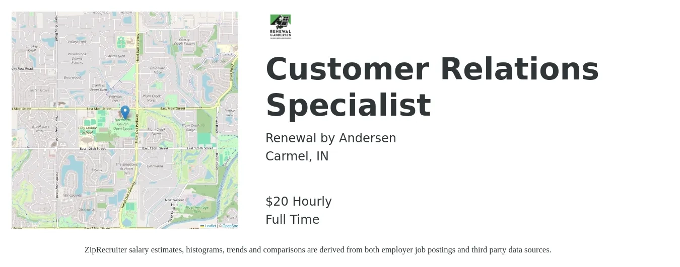 Renewal by Andersen job posting for a Customer Relations Specialist in Carmel, IN with a salary of $21 Hourly and benefits including vision, dental, life_insurance, medical, pto, and retirement with a map of Carmel location.