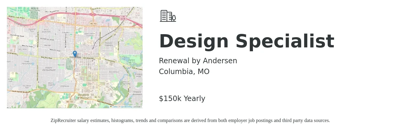 Renewal by Andersen job posting for a Design Specialist in Columbia, MO with a salary of $100,000 to $300,000 Yearly with a map of Columbia location.