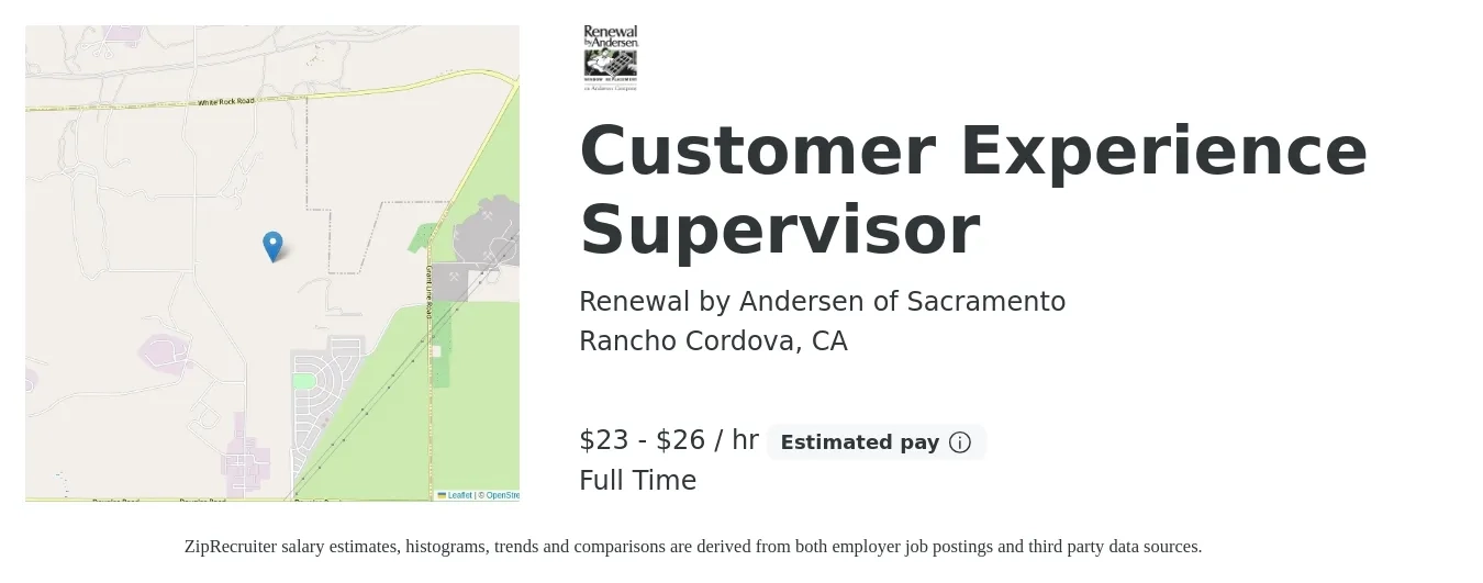 Renewal by Andersen of Sacramento job posting for a Customer Experience Supervisor in Rancho Cordova, CA with a salary of $24 to $28 Hourly with a map of Rancho Cordova location.