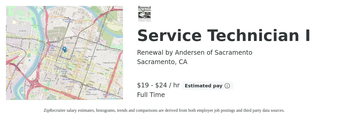 Renewal by Andersen of Sacramento job posting for a Service Technician I in Sacramento, CA with a salary of $20 to $25 Hourly with a map of Sacramento location.