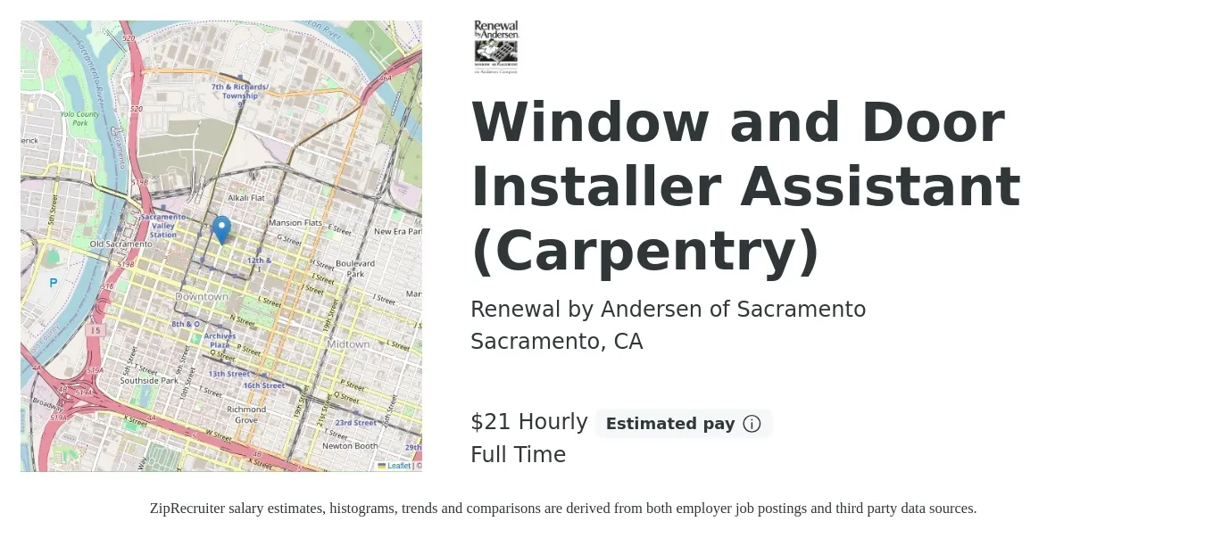 Renewal by Andersen of Sacramento job posting for a Window and Door Installer Assistant (Carpentry) in Sacramento, CA with a salary of $22 to $24 Hourly with a map of Sacramento location.