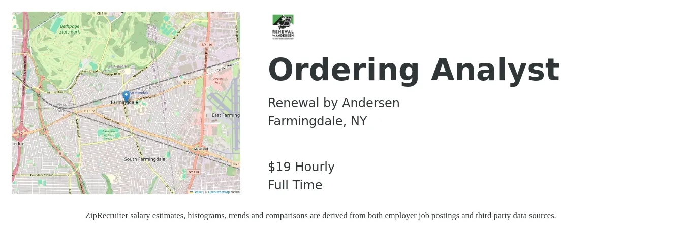 Renewal by Andersen job posting for a Ordering Analyst in Farmingdale, NY with a salary of $20 Hourly with a map of Farmingdale location.